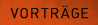 vorträge